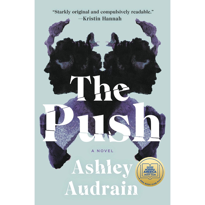 The Push: A Novel