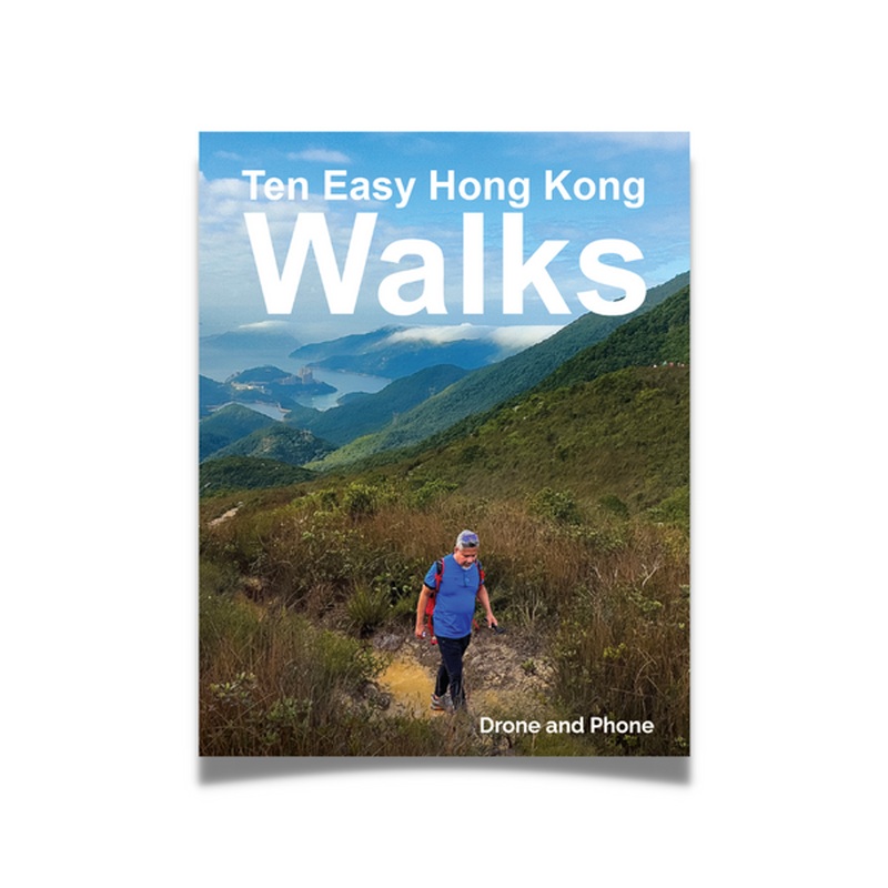Ten Easy Hong Kong Walks