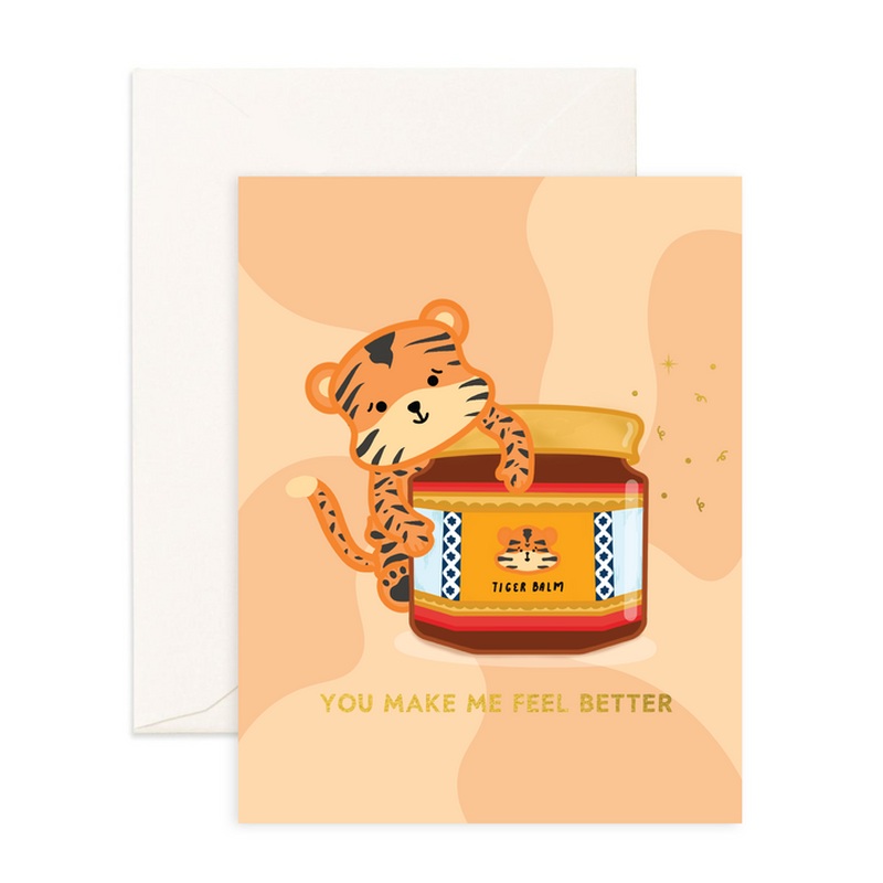 You Make Me Feel Better Card