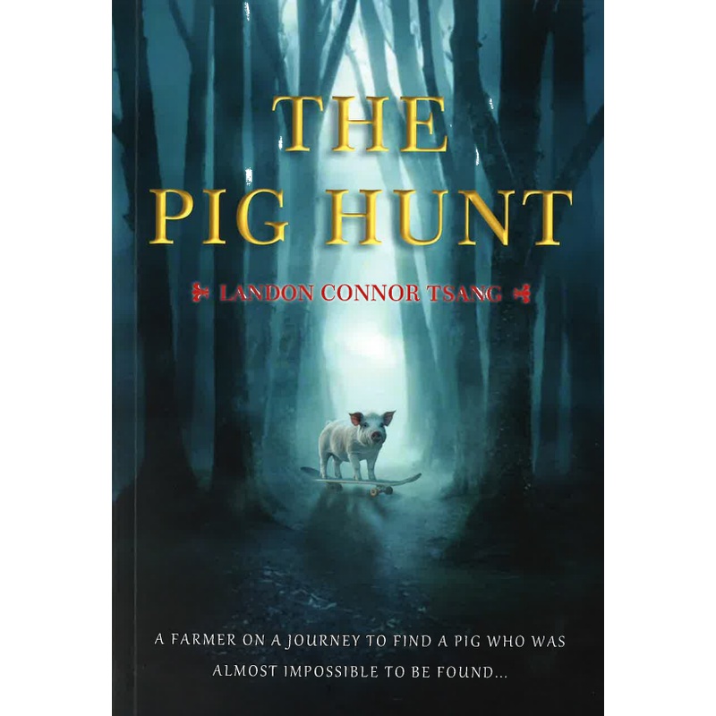 The Pig Hunt