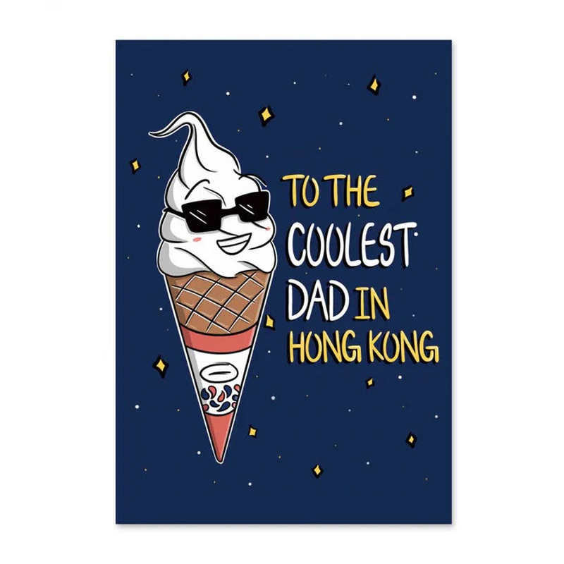 To The Coolest Dad In Hong Kong Card