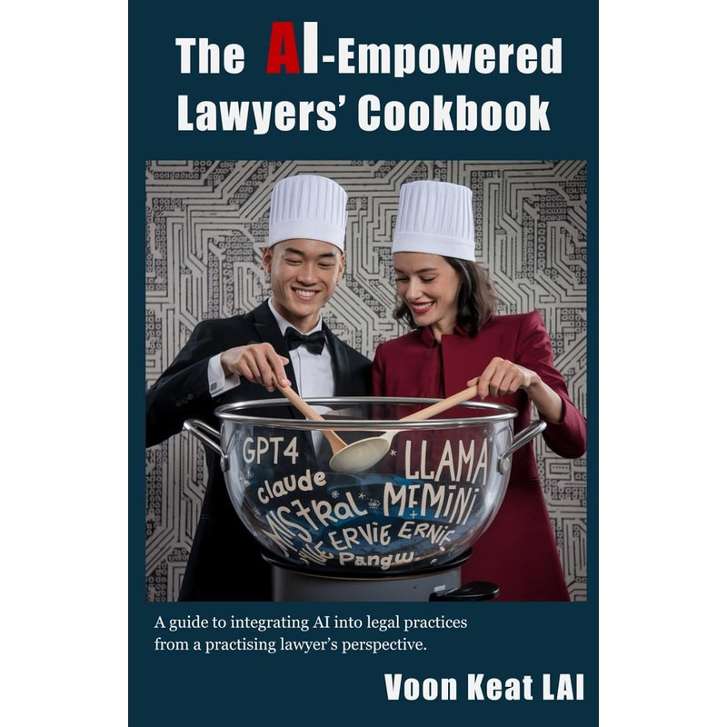 The AI-Empowered Lawyers' Cookbook