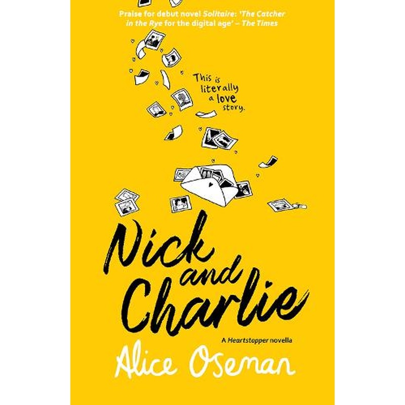 Nick and Charlie (A Heartstopper novella)
