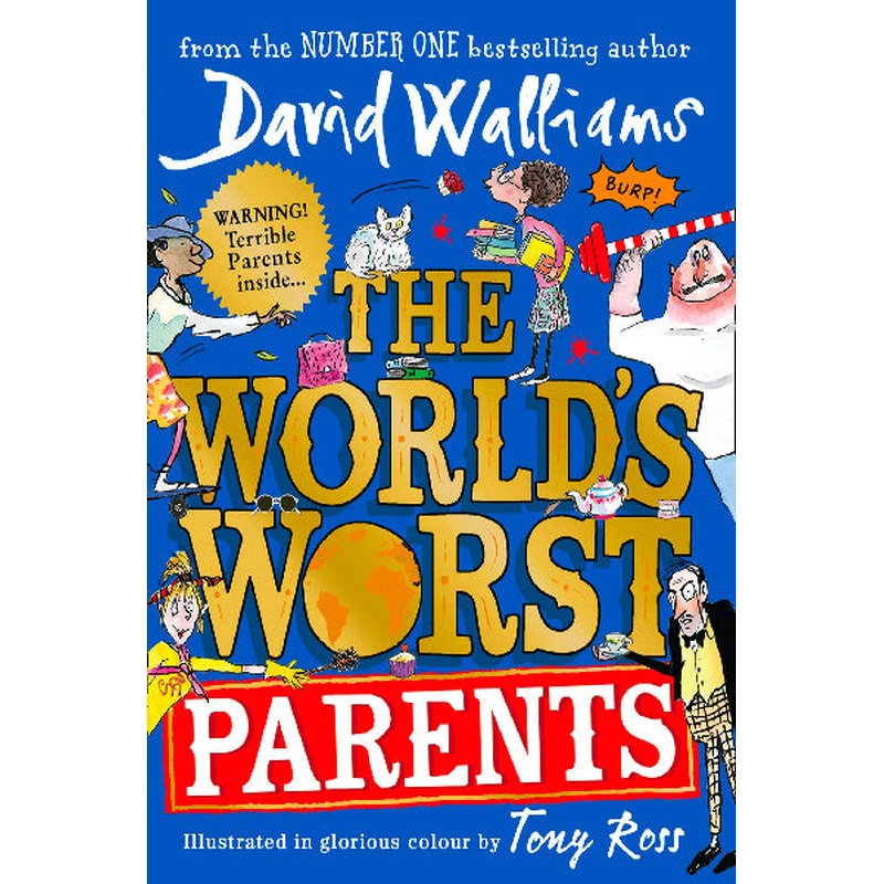 The World's Worst Parents