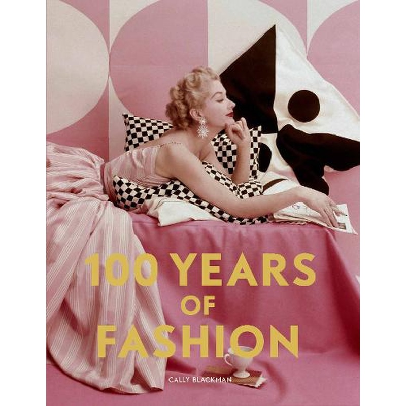 100 Years of Fashion