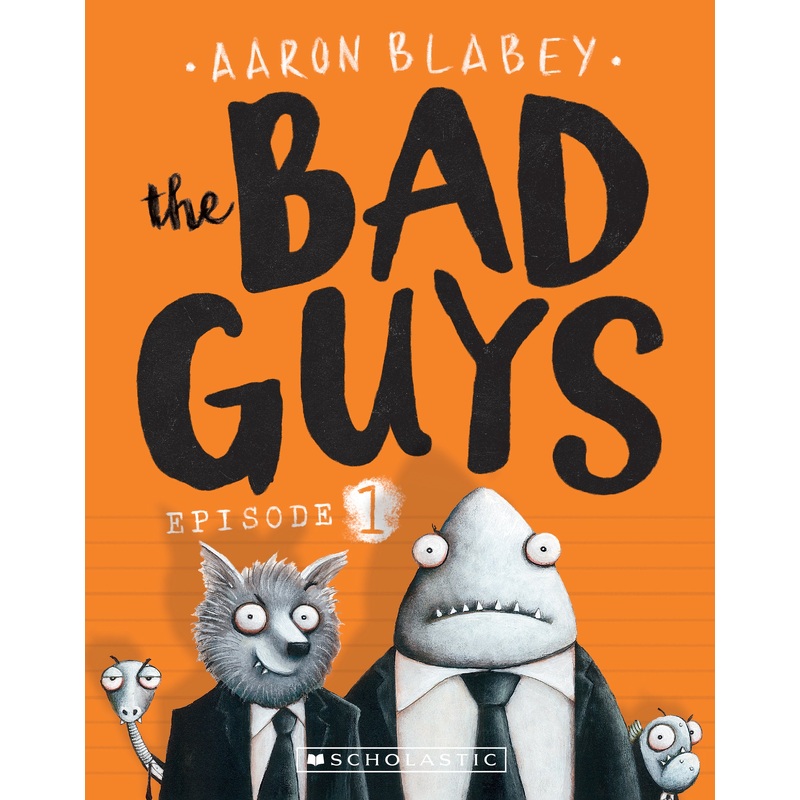 The Bad Guys #1: The Bad Guys
