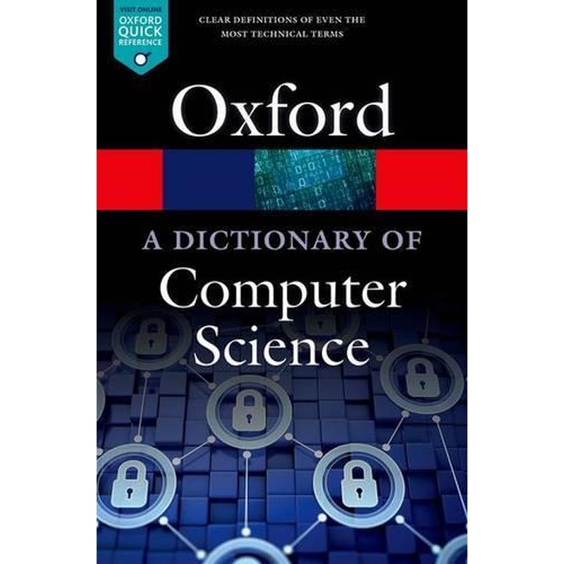 A Dictionary of Computer Science