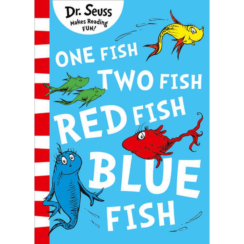 One Fish, Two Fish, Red Fish, Blue Fish