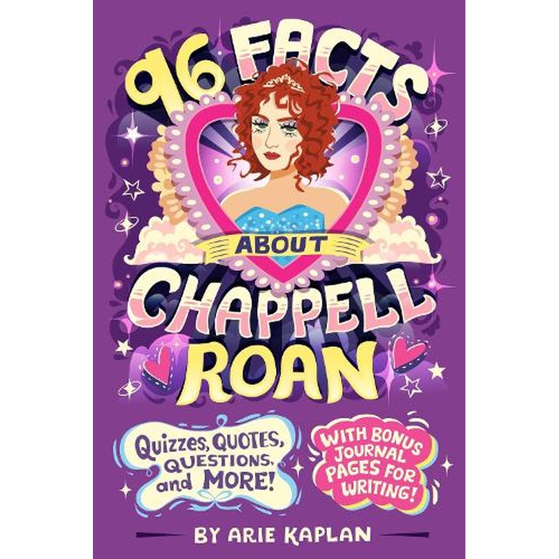 96 Facts About Chappell Roan: Quizzes, Quotes, Questions, and More! With Bonus Journal Pages for Writing!