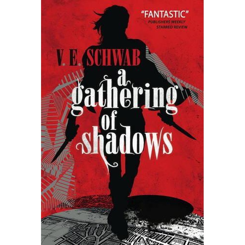 A Gathering of Shadows