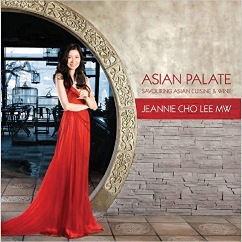 Asian Palate: Savouring Asian Cuisine and Wine