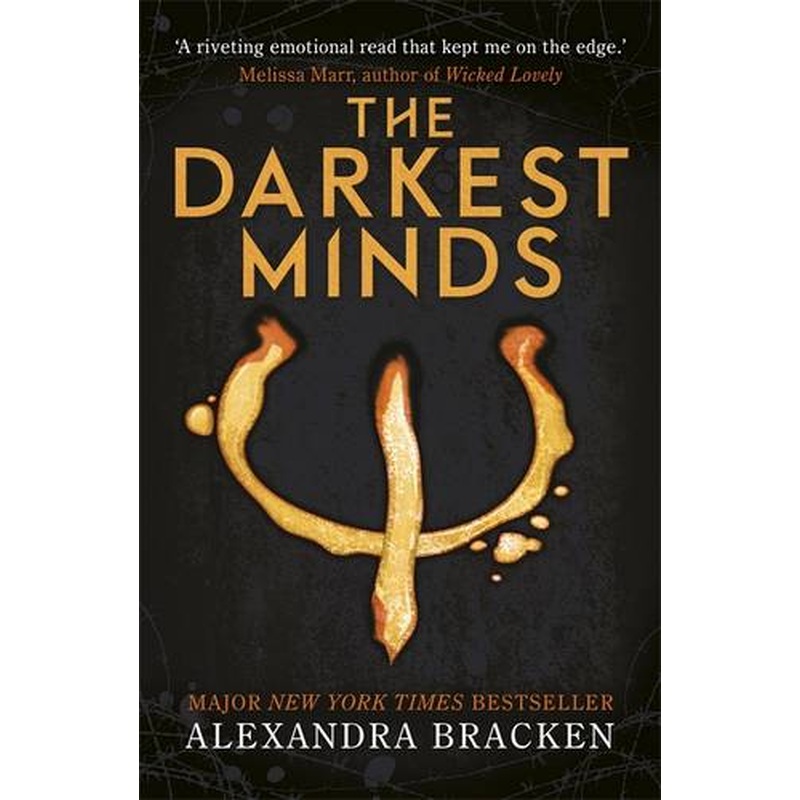 A Darkest Minds Novel: The Darkest Minds: Book 1