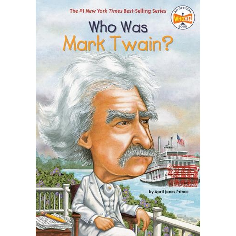 Who Was Mark Twain?