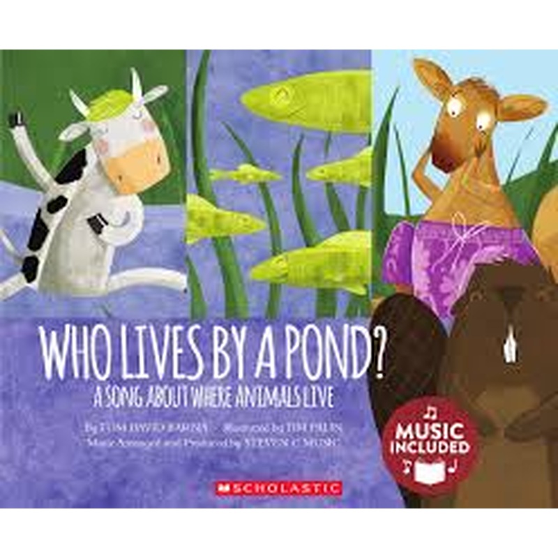 Cantata Learning: Who Lives By A Pond? (With Cd)