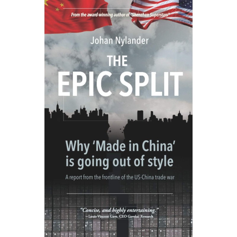 The Epic Split: Why 'Made In China' Is Going Out Of Style