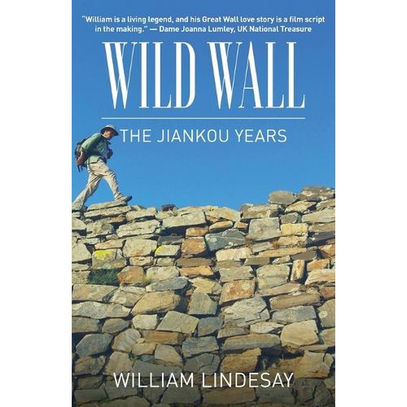 Wild Wall-The Jiankou Years