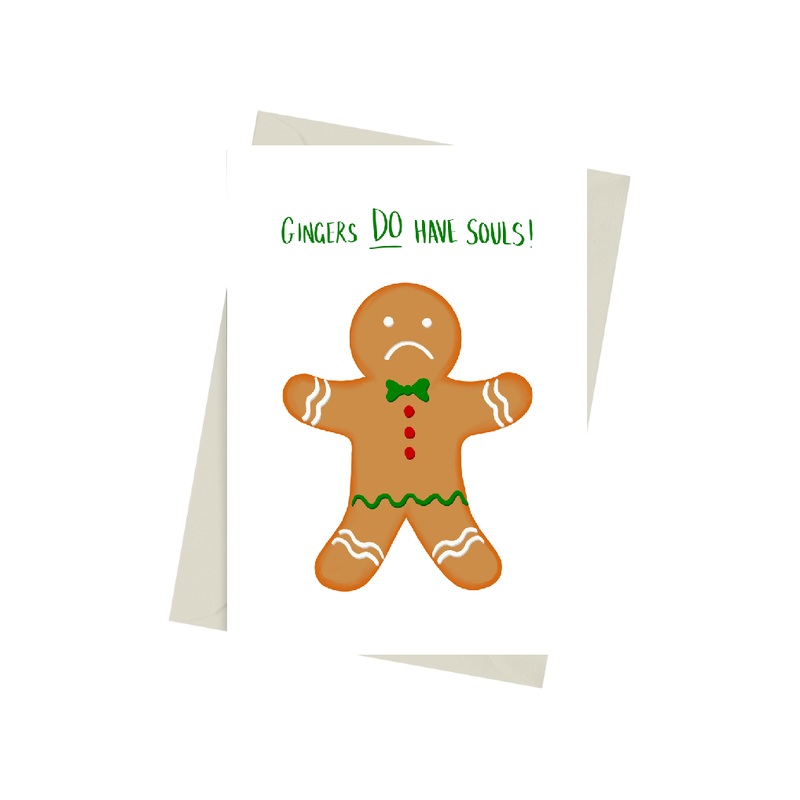Gingers Do Have Souls Card