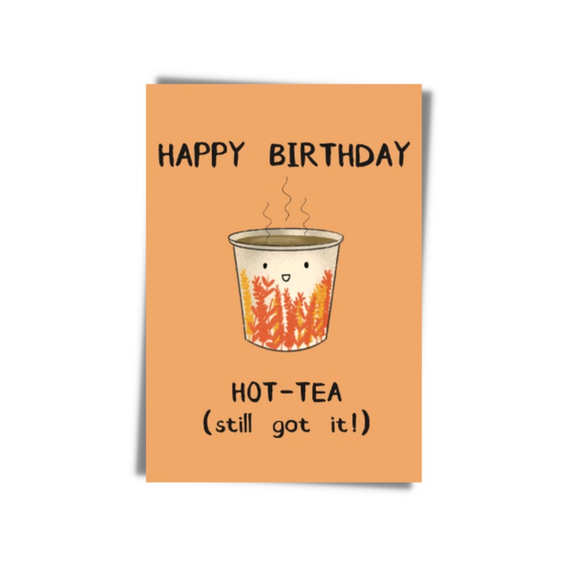Happy Birthday Hot Tea Greeting Card