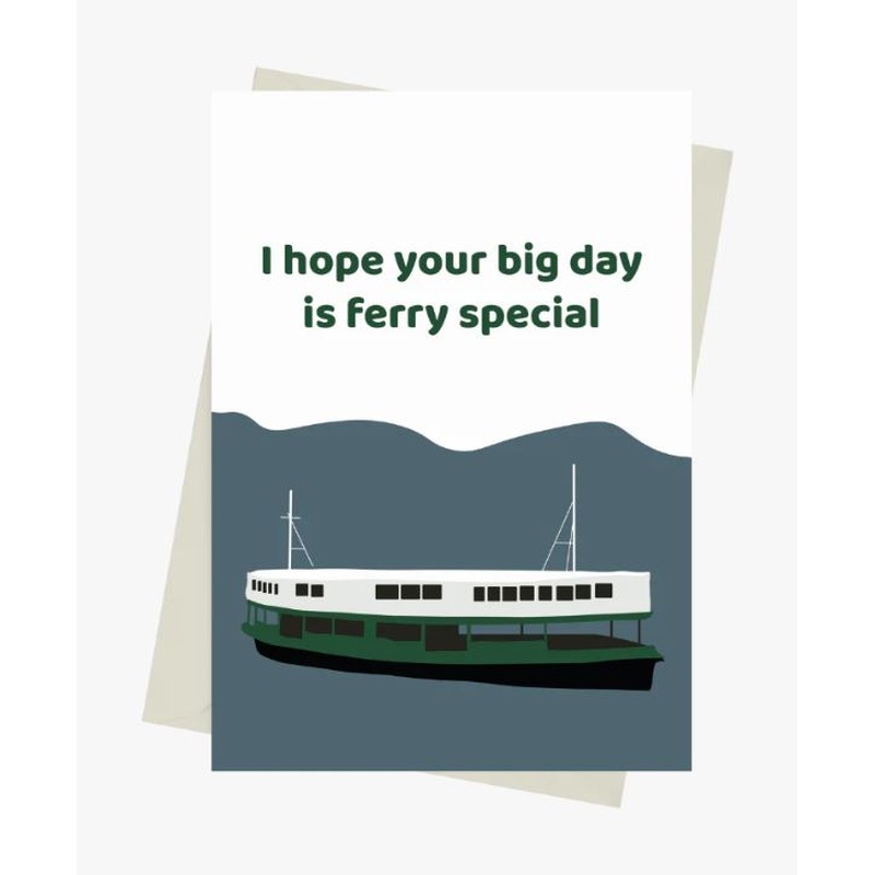 I Hope Your Big Day Is Ferry Special