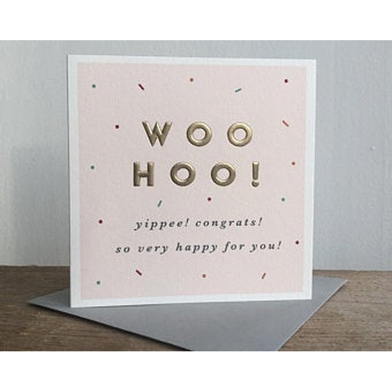 Woo Hoo! Yippe! Congrats! So Very Happy For You!