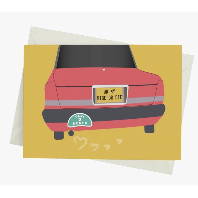 You're My Ride Or Die