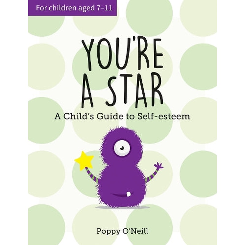You're a Star: A Child's Guide to Self-Esteem