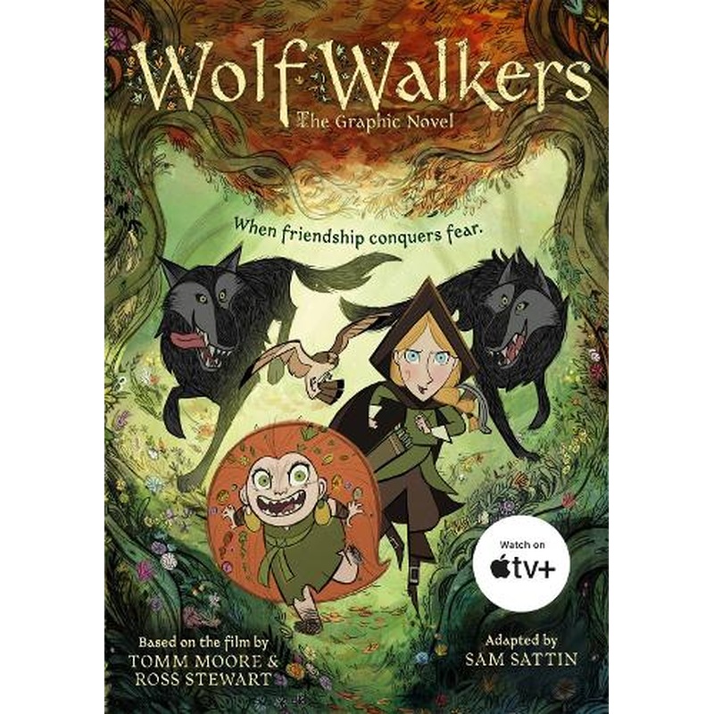 Wolfwalkers: The Graphic Novel - Nominated for an Oscar