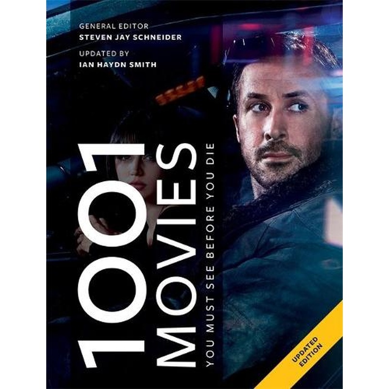 1001 Movies You Must See Before You Die: Updated for 2019 the bestselling film gift book