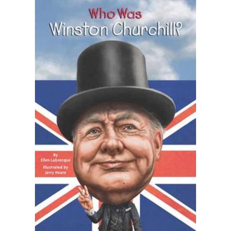 Who Was Winston Churchill?