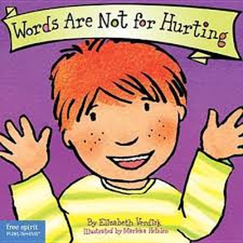 Words are Not for Hurting: Board Book