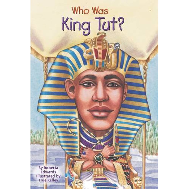 Who Was King Tut?