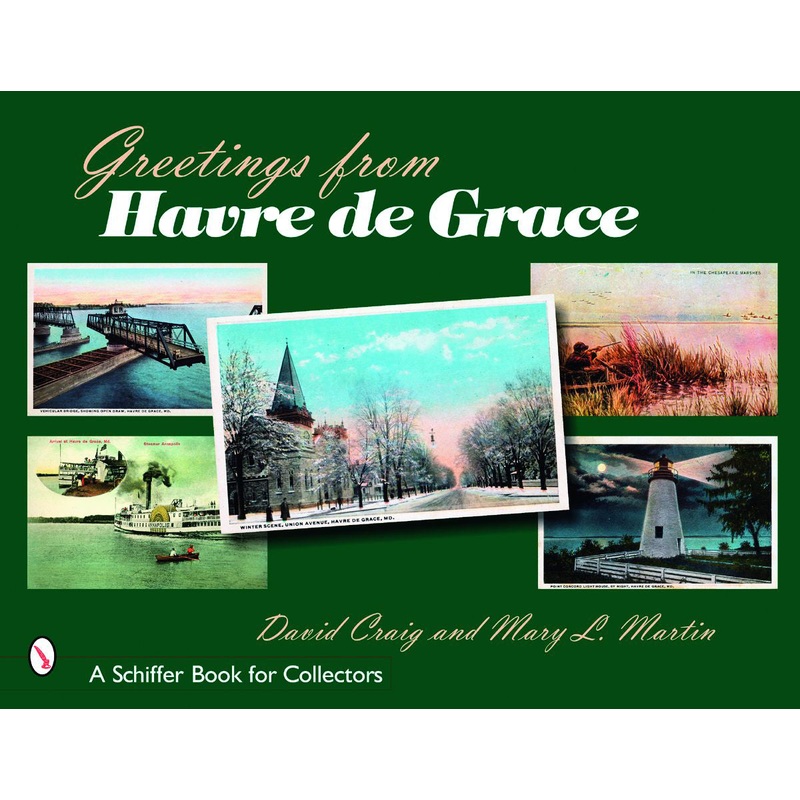 Greetings from Havre de Grace