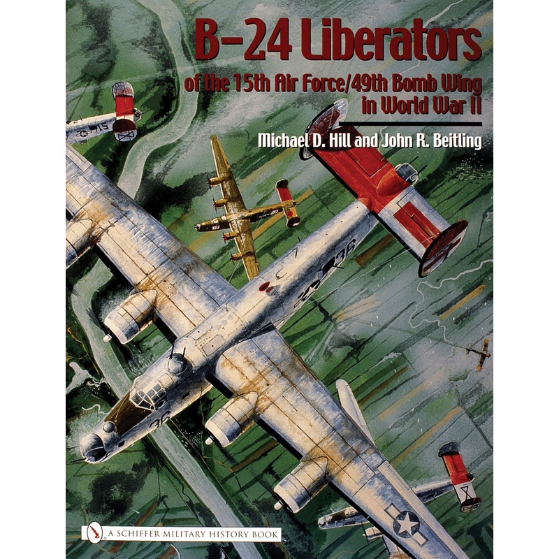 B-24 Liberators of the 15th Air Force/49th Bomb Wing in World War II