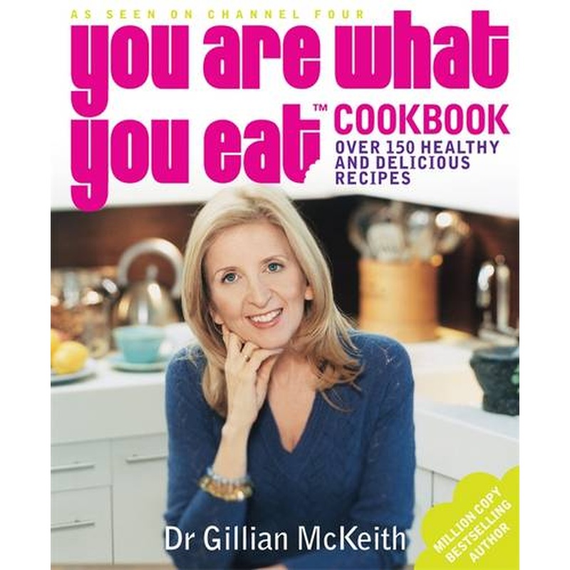 You Are What You Eat Cookbook
