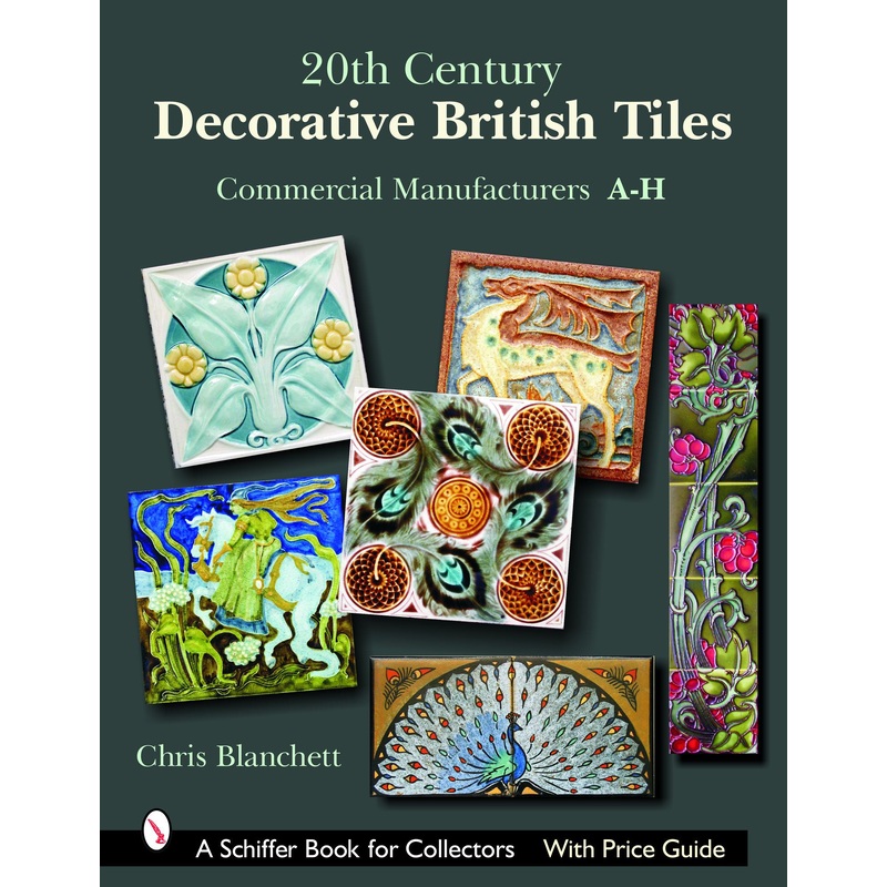 20th Century Decorative British Tiles: Commercial Manufacturers, A-H