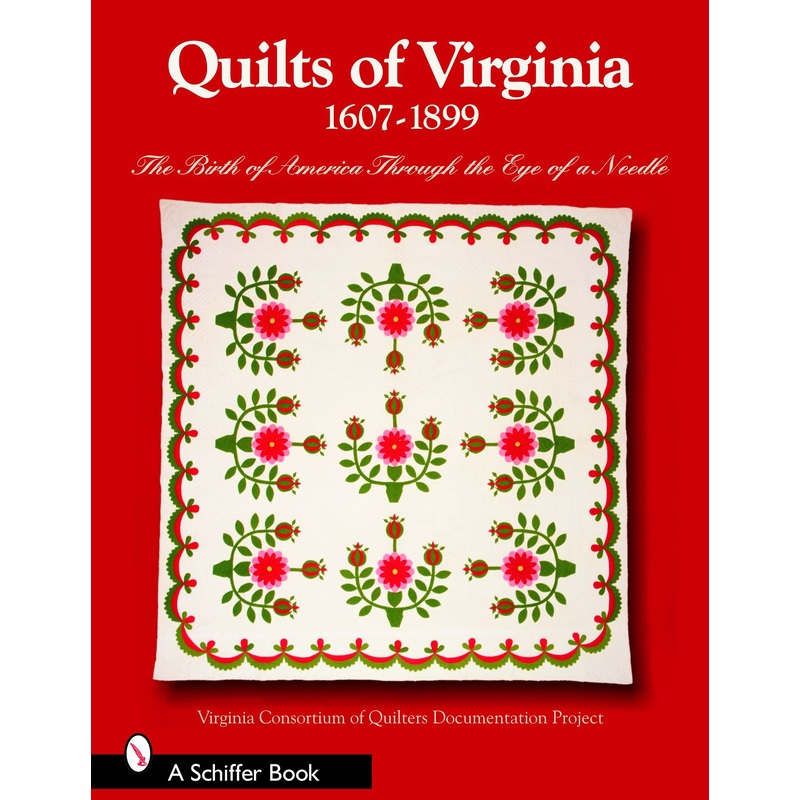Quilts of Virginia, 16071899