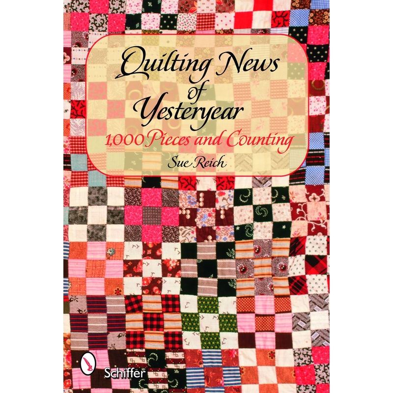 Quilting News of Yesteryear