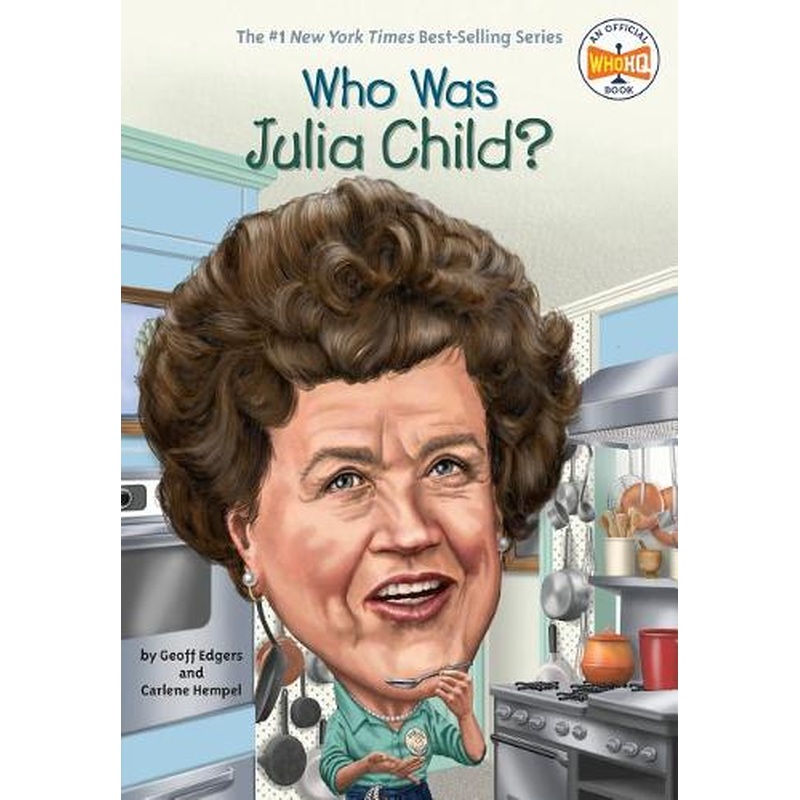 Who Was Julia Child?