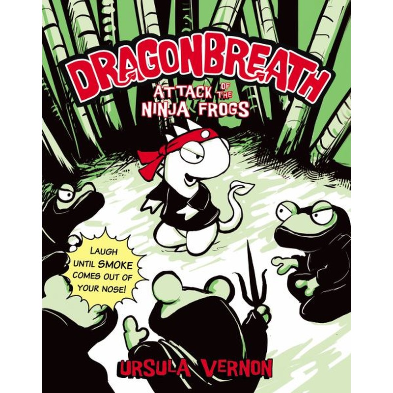 Dragonbreath: Attack of the Ninja Frogs