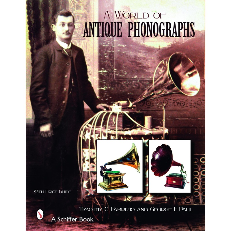 A World of Antique Phonographs