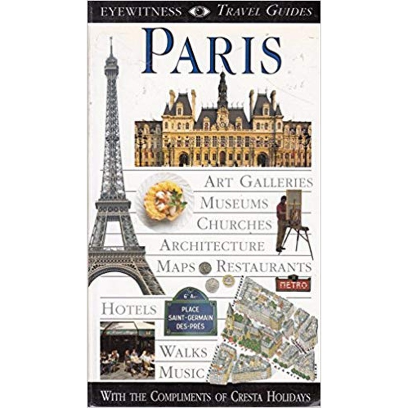 DK Eyewitness Travel Guides: Paris