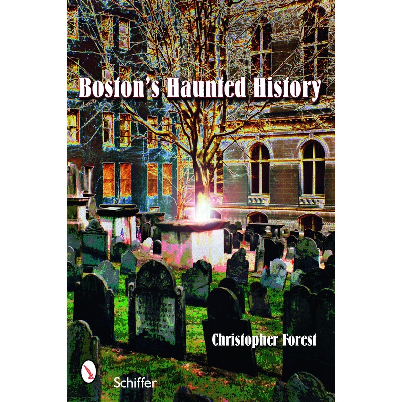Boston's Haunted History