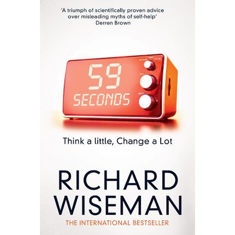 59 Seconds: Think a Little, Change a Lot