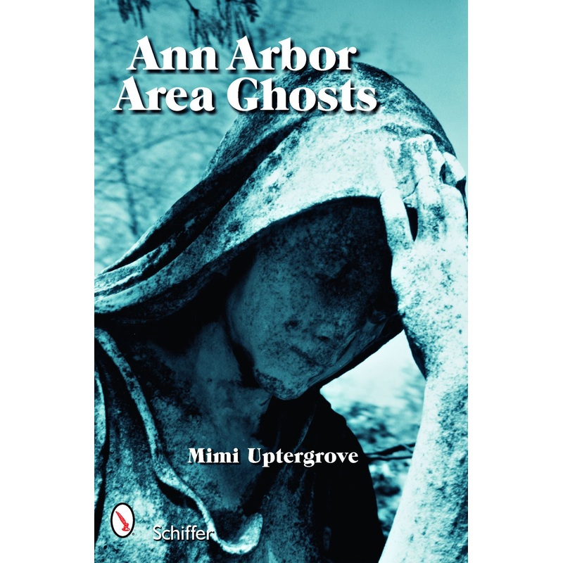 Ann Arbor Area Ghosts