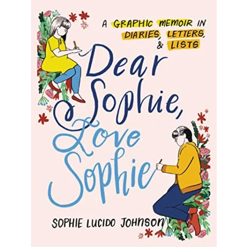 Dear Sophie, Love Sophie (R)