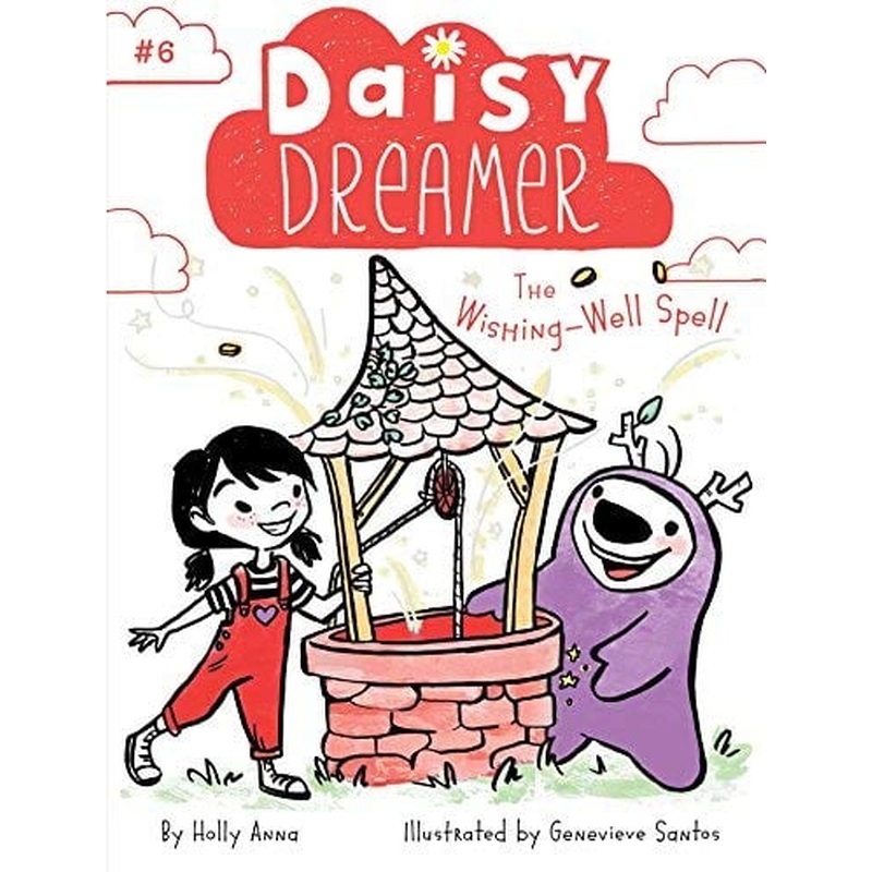 Daisy Dreamer #6: The Wishing-Well Spell (R)