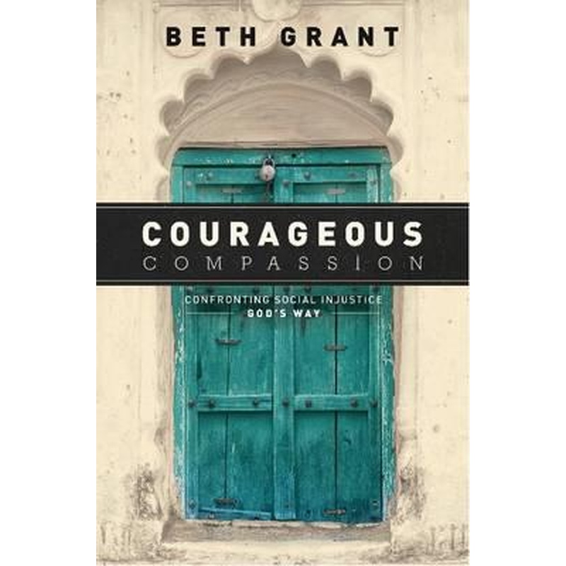 Courageous Compassion