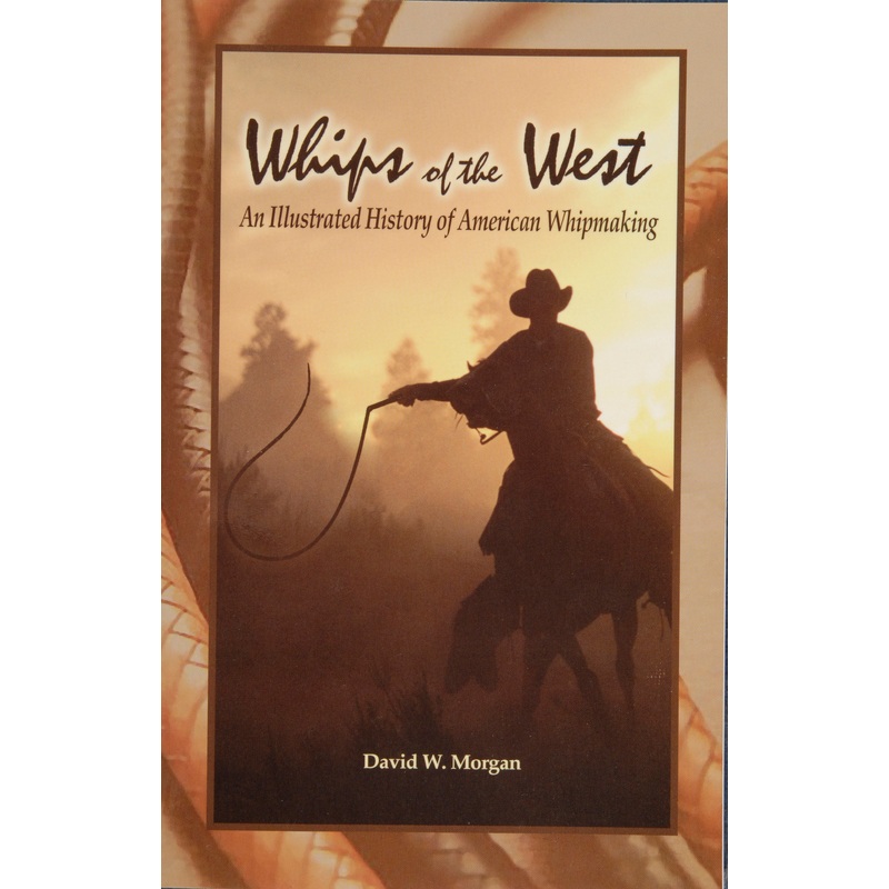 Whips of the West