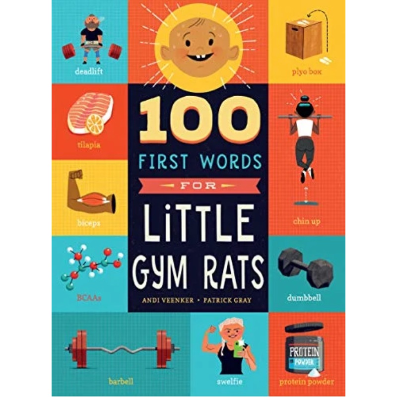 100 First Words for Little Gym Rats (R)
