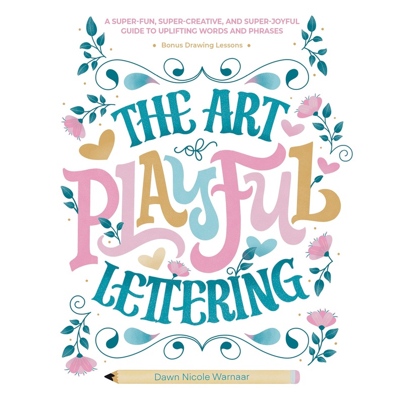 The Art of Playful Lettering
